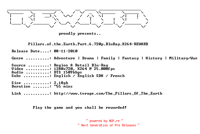 NFO for the release Pillars.of.the.Earth.Part.6.720p.BluRay.X264-REWARD by REWARD
