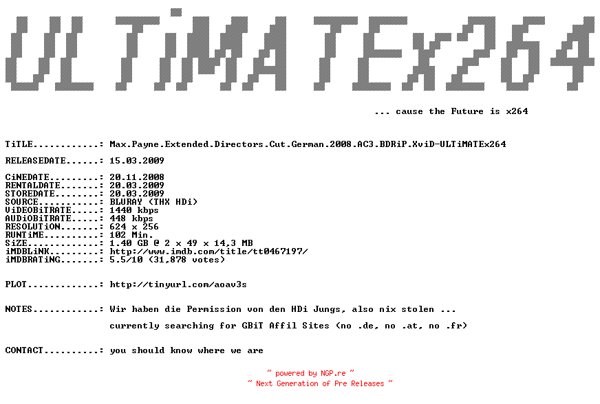 NFO for the release Max.Payne.Extended.Directors.Cut.German.2008.AC3.BDRiP.XviD-ULTiMATEx264 by ULTiMATEx264