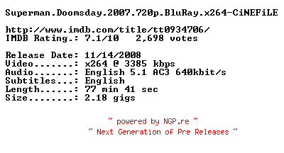 NFO for the release Superman.Doomsday.2007.720p.BluRay.x264-CiNEFiLE by CiNEFiLE