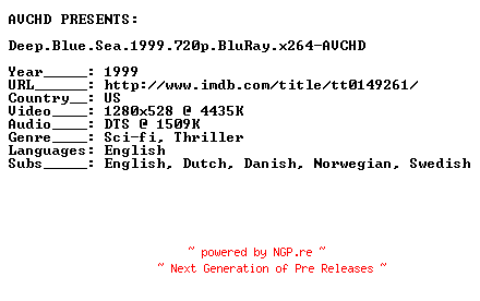 NFO for the release Deep.Blue.Sea.1999.720p.BluRay.x264-AVCHD by AVCHD