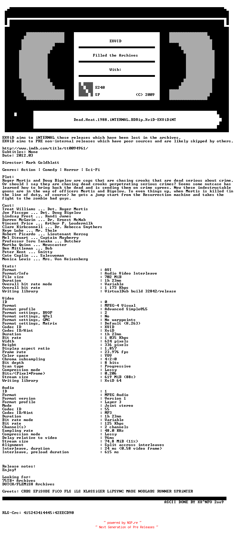 NFO for the release Dead.Heat.1988.iNTERNAL.BDRip.XviD-EXViDiNT by EXViDiNT