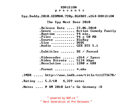 NFO for the release Spy.Daddy.2010.GERMAN.720p.BLURAY.x264-HDViSiON by HDViSiON