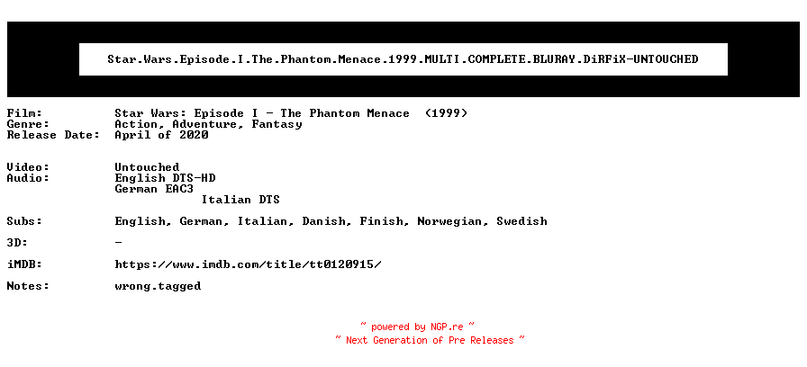 NFO for the release Star.Wars.Episode.I.The.Phantom.Menace.1999.MULTI.COMPLETE.BLURAY.DiRFiX-UNTOUCHED by UNTOUCHED
