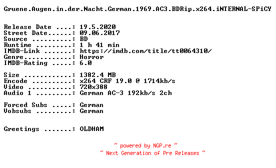 NFO for the release Gruene.Augen.in.der.Nacht.German.1969.AC3.BDRip.x264.iNTERNAL-SPiCY by SPiCY