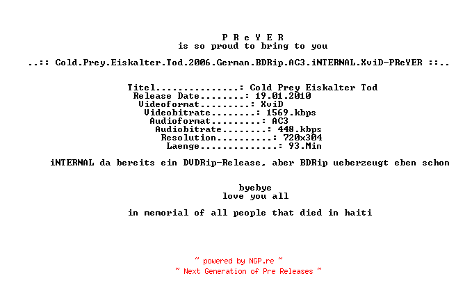 NFO for the release Cold.Prey.Eiskalter.Tod.2006.German.BDRip.AC3.iNTERNAL.XviD-PReYER by PReYER