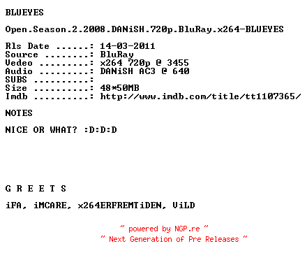 NFO for the release Open.Season.2.2008.DANiSH.720p.BluRay.x264-BLUEYES by BLUEYES