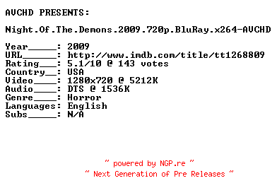 NFO for the release Night.Of.The.Demons.2009.720p.BluRay.x264-AVCHD by AVCHD