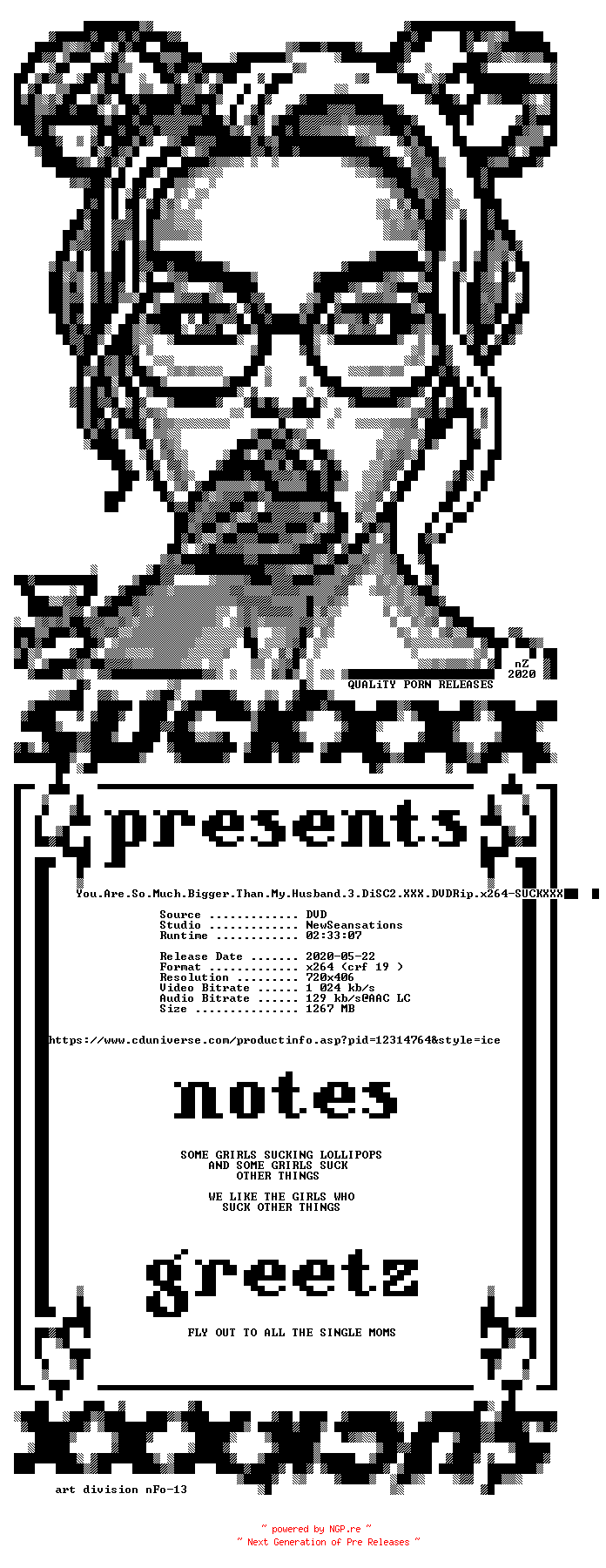 NFO for the release You.Are.So.Much.Bigger.Than.My.Husband.3.DiSC2.XXX.DVDRip.x264-SUCKXXX by SUCKXXX