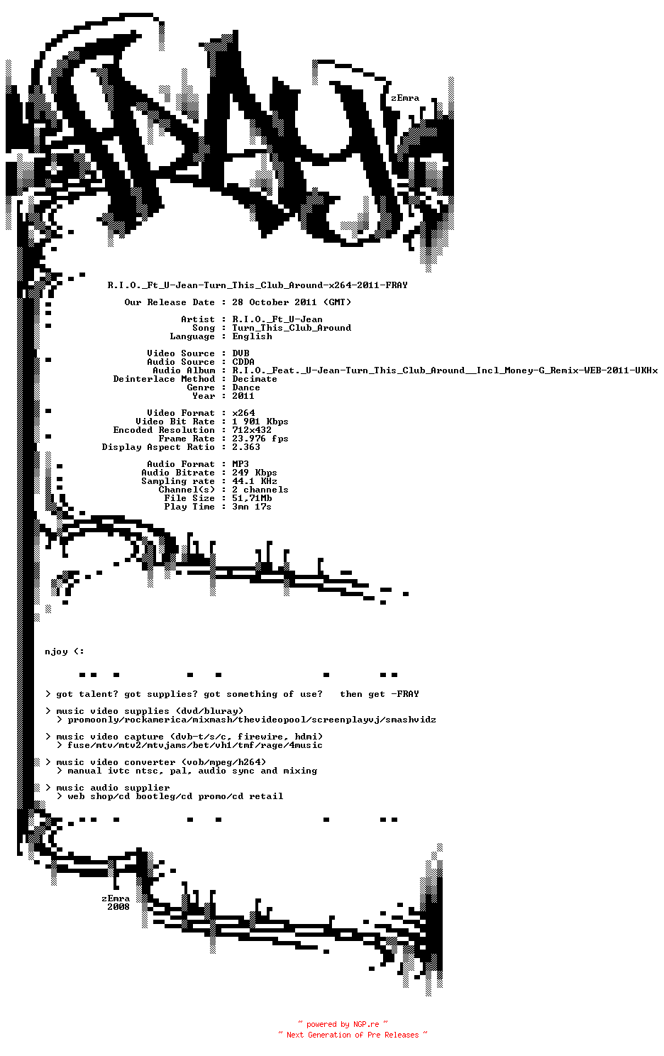 NFO for the release R.I.O._Ft_U-Jean-Turn_This_Club_Around-x264-2011-FRAY by FRAY