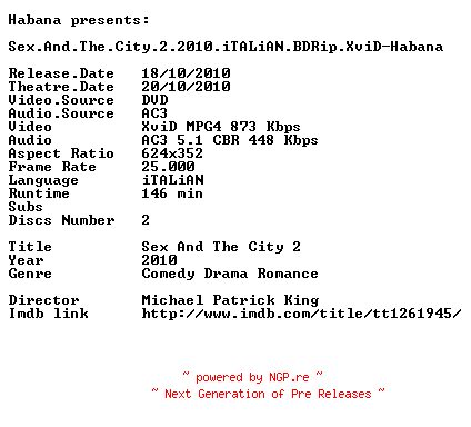 NFO for the release Sex.And.The.City.2.2010.iTALiAN.BDRip.XviD-Habana by Habana