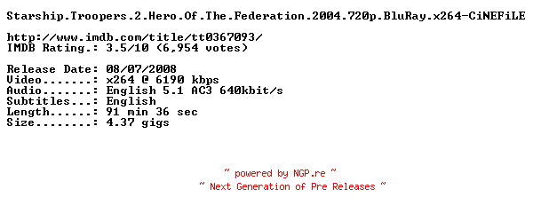NFO for the release Starship.Troopers.2.Hero.Of.The.Federation.2004.720p.BluRay.x264-CiNEFiLE by CiNEFiLE
