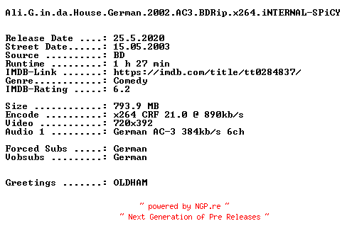 NFO for the release Ali.G.in.da.House.German.2002.AC3.BDRip.x264.iNTERNAL-SPiCY by SPiCY