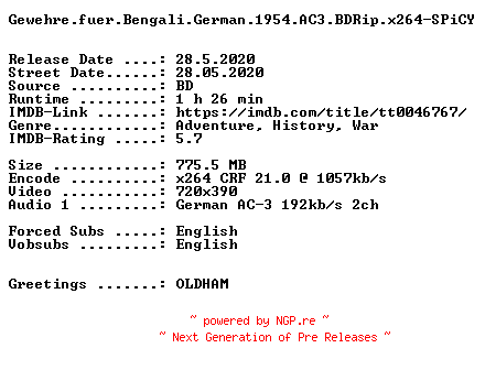 NFO for the release Gewehre.fuer.Bengali.German.1954.AC3.BDRip.x264-SPiCY by SPiCY