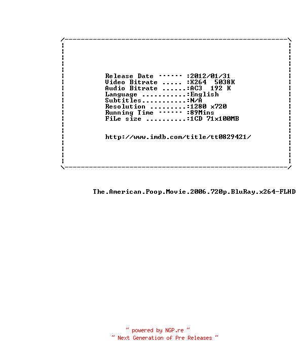 NFO for the release The.American.Poop.Movie.2006.720p.BluRay.x264-FLHD by FLHD