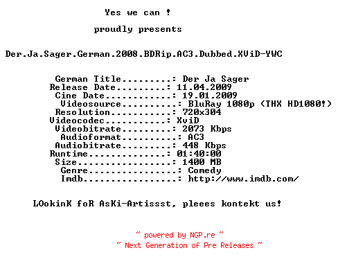 NFO for the release Der.Ja.Sager.German.2008.BDRip.AC3.Dubbed.XViD-YWC by YWC