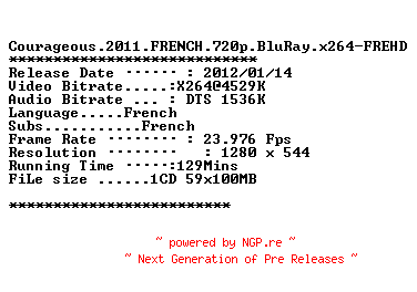 NFO for the release Courageous.2011.FRENCH.720p.BluRay.x264-FREHD by FREHD