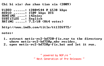 NFO for the release Red.Cliff.II.2009.SYNCFIX.720p.BluRay.x264-METiS by METiS