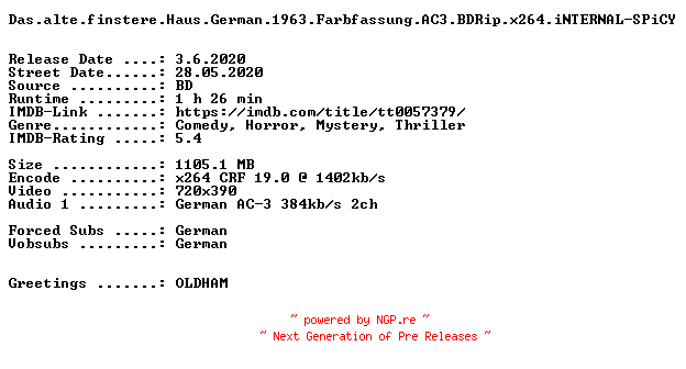 NFO for the release Das.alte.finstere.Haus.German.1963.Farbfassung.AC3.BDRip.x264.iNTERNAL-SPiCY by SPiCY