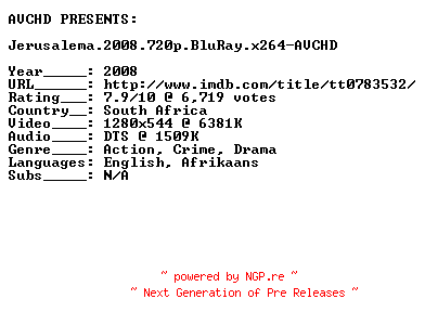 NFO for the release Jerusalema.2008.720p.BluRay.x264-AVCHD by AVCHD