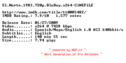 NFO for the release El.Norte.1983.720p.BluRay.x264-CiNEFiLE by CiNEFiLE