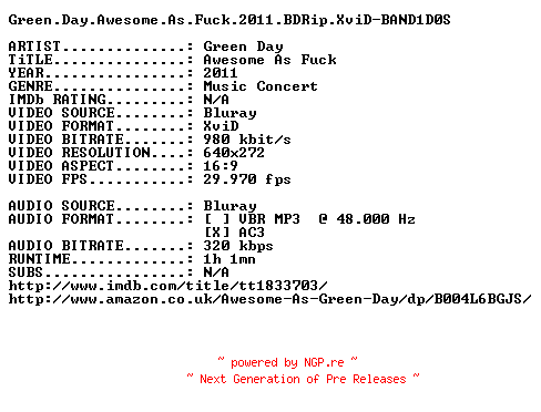 NFO for the release Green.Day.Awesome.As.Fuck.2011.BDRip.XviD-BAND1D0S by BAND1D0S
