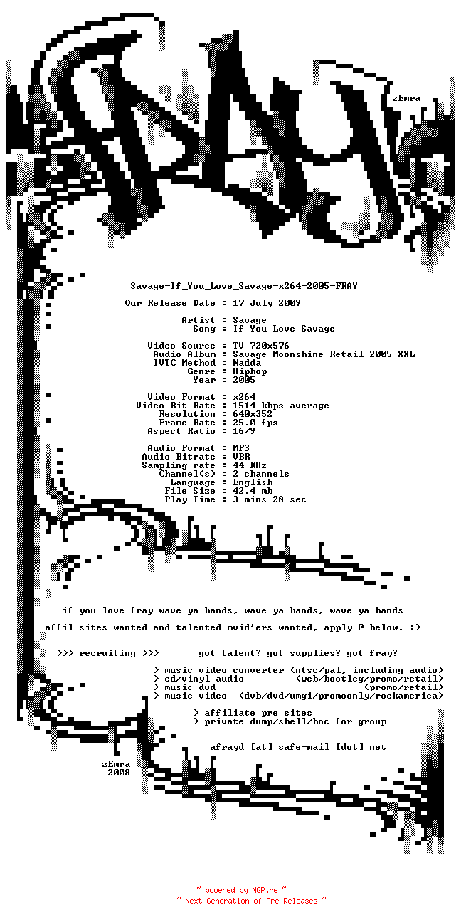 NFO for the release Savage-If_You_Love_Savage-x264-2005-FRAY by FRAY