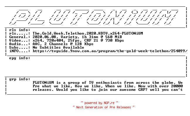 NFO for the release The.Gold.Week.Telethon.2020.HDTV.x264-PLUTONiUM by PLUTONiUM