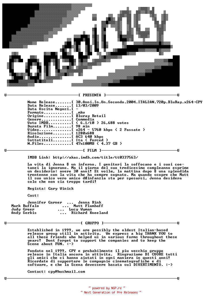 NFO for the release 30.Anni.In.Un.Secondo.2004.ITALIAN.720p.BluRay.x264-CPY by CPY