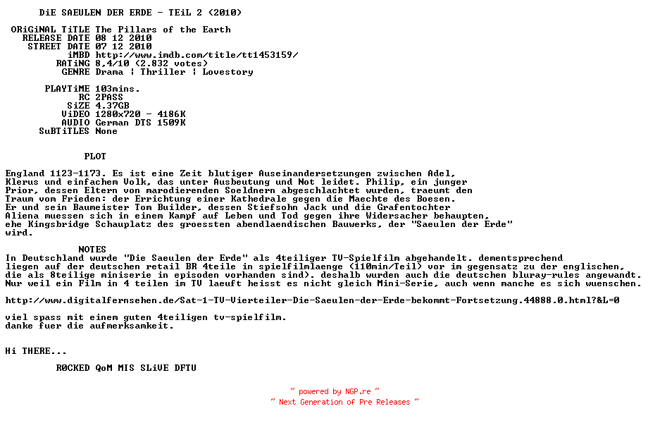 NFO for the release Die.Saeulen.der.Erde.2010.Teil.2.German.READ.NFO.720p.BluRay.x264-DECENT by DECENT