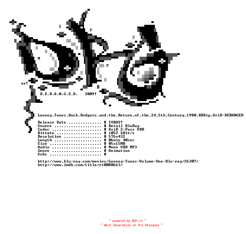 NFO for the release Looney.Tunes.Duck.Dodgers.and.the.Return.of.the.24.5th.Century.1980.BDRip.XviD-DERANGED by DERANGED