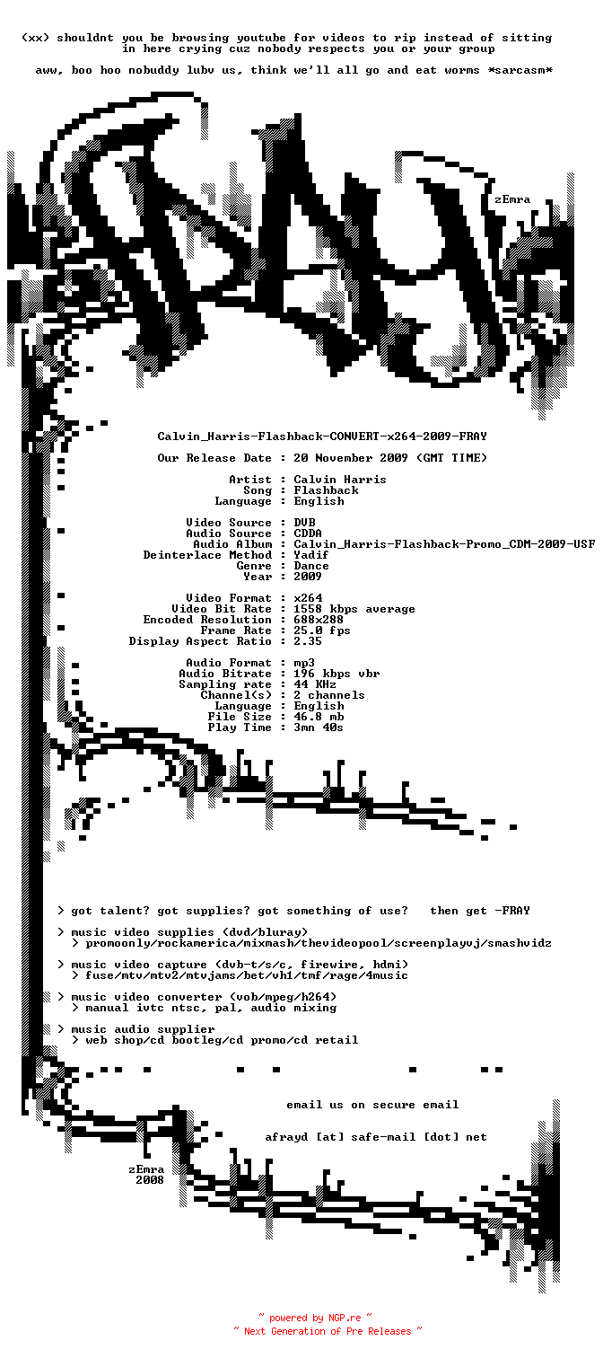 NFO for the release Calvin_Harris-Flashback-x264-2009-FRAY by FRAY