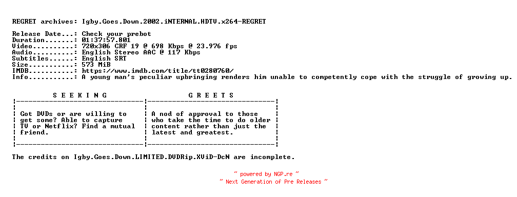 NFO for the release Igby.Goes.Down.2002.iNTERNAL.HDTV.x264-REGRET by REGRET
