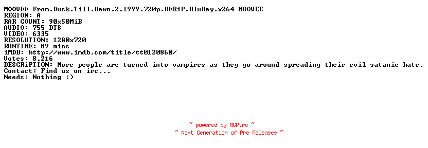 NFO for the release From.Dusk.Till.Dawn.2.1999.720p.RERiP.BluRay.x264-MOOVEE by MOOVEE