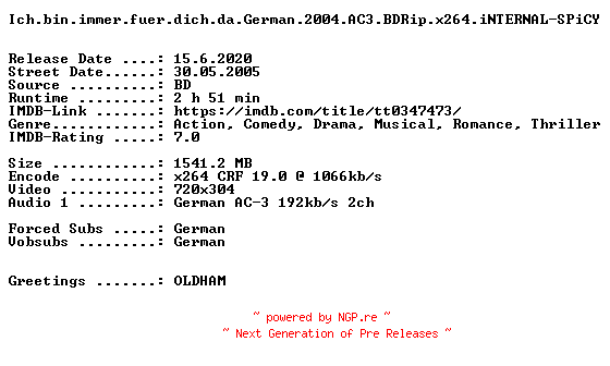 NFO for the release Ich.bin.immer.fuer.dich.da.German.2004.AC3.BDRip.x264.iNTERNAL-SPiCY by SPiCY