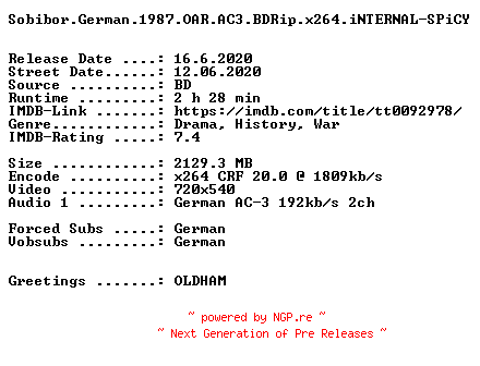 NFO for the release Sobibor.German.1987.OAR.AC3.BDRip.x264.iNTERNAL-SPiCY by SPiCY
