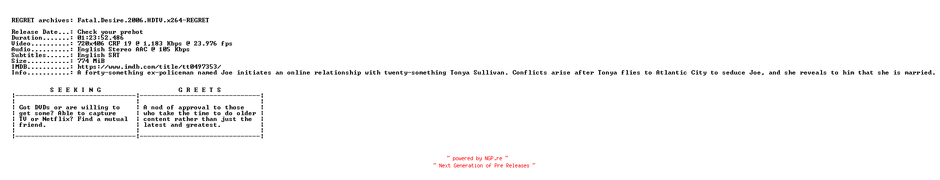 NFO for the release Fatal.Desire.2006.HDTV.x264-REGRET by REGRET