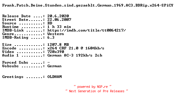 NFO for the release Frank.Patch.Deine.Stunden.sind.gezaehlt.German.1969.AC3.BDRip.x264-SPiCY by SPiCY