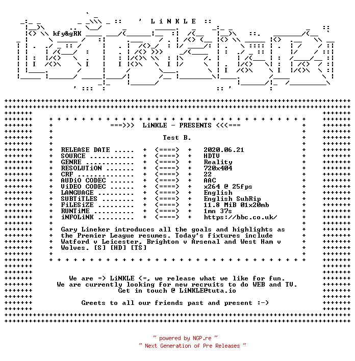 NFO for the release Test.B.HDTV.x264-LiNKLE by LiNKLE