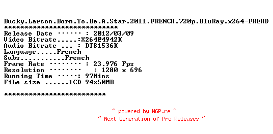 NFO for the release Bucky.Larson.Born.To.Be.A.Star.2011.FRENCH.720p.BluRay.x264-FREHD by FREHD