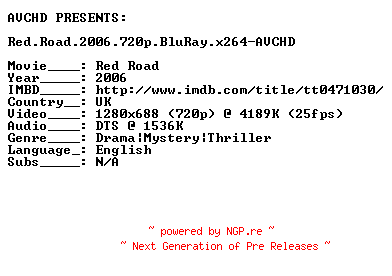 NFO for the release Red.Road.2006.720p.BluRay.x264-AVCHD by AVCHD