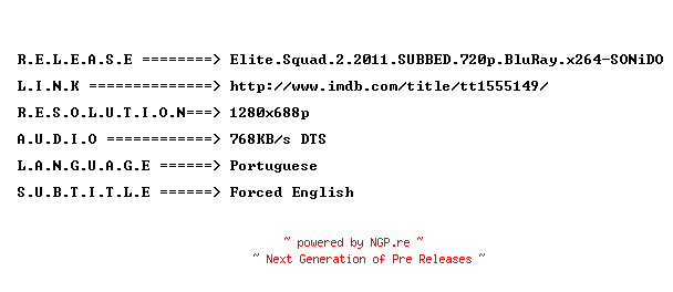 NFO for the release Elite.Squad.2.2011.SUBBED.720p.BluRay.x264-SONiDO by SONiDO