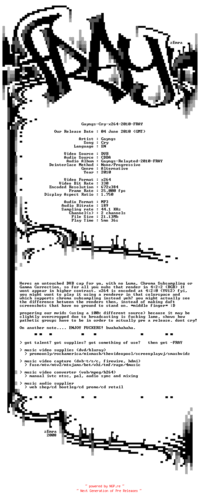 NFO for the release Gayngs-Cry-x264-2010-FRAY by FRAY