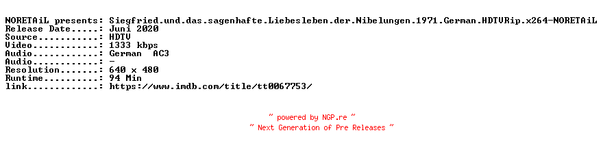 NFO for the release Siegfried.und.das.sagenhafte.Liebesleben.der.Nibelungen.1971.German.FS.HDTVRip.x264-NORETAiL by NORETAiL