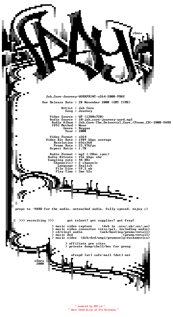 NFO for the release Jah_Cure-Journey-WORKPRINT-x264-2008-FRAY by FRAY