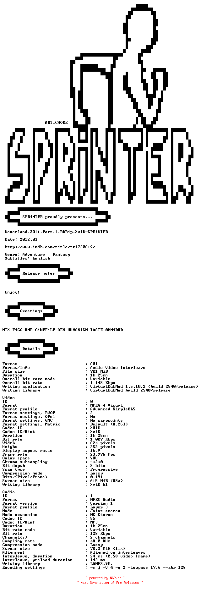 NFO for the release Neverland.2011.Part.1.BDRip.XviD-SPRiNTER by SPRiNTER