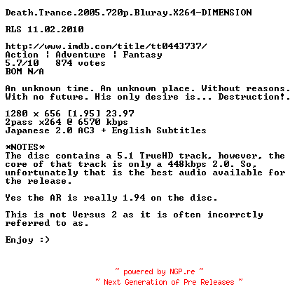 NFO for the release Death.Trance.2005.720p.Bluray.X264-DIMENSION by DIMENSION