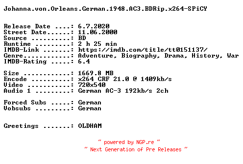 NFO for the release Johanna.von.Orleans.German.1948.AC3.BDRip.x264-SPiCY by SPiCY