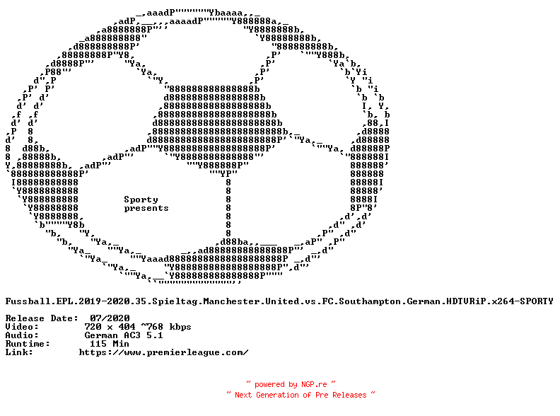 NFO for the release Fussball.EPL.2019-2020.35.Spieltag.Manchester.United.vs.FC.Southampton.German.HDTVRiP.x264-SPORTY by SPORTY