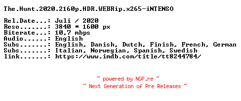 NFO for the release The.Hunt.2020.2160p.HDR.WEBRip.x265-iNTENSO by iNTENSO