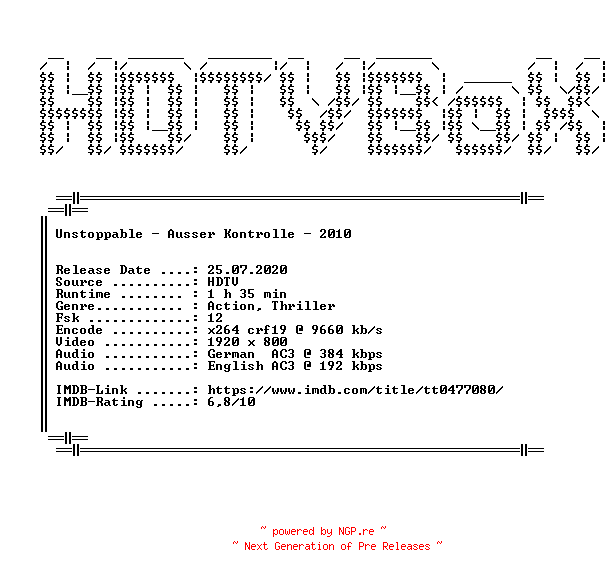 NFO for the release Unstoppable.Ausser.Kontrolle.2010.German.DL.1080p.HDTV.x264.iNTERNAL-HDTVBoX by HDTVBoX